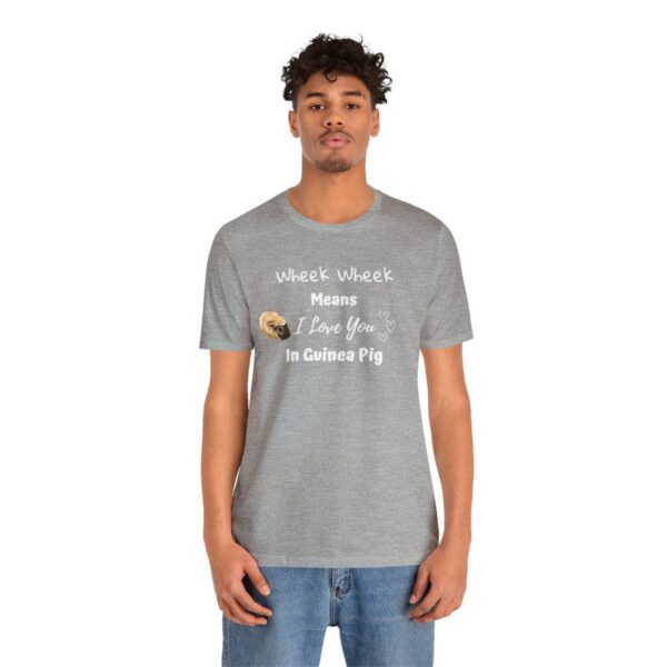 Wheek Means I Love You in Guinea Pig T-Shirt - Image 16