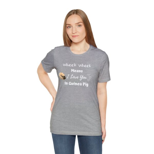 Wheek Means I Love You in Guinea Pig T-Shirt - Image 17