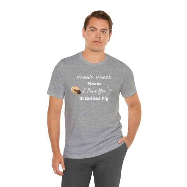 Wheek Means I Love You in Guinea Pig T-Shirt - Image 18