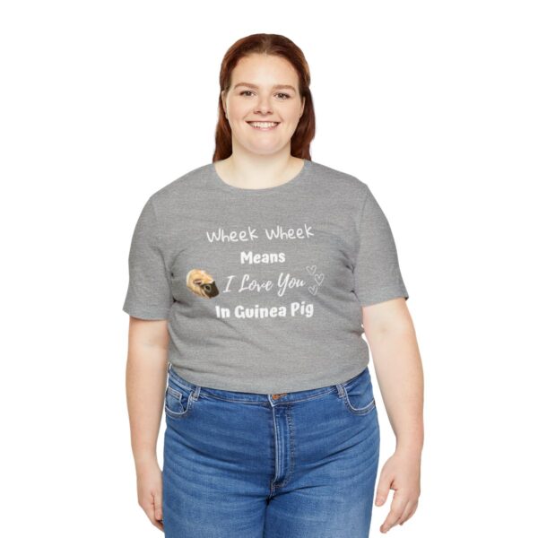 Wheek Means I Love You in Guinea Pig T-Shirt - Image 19