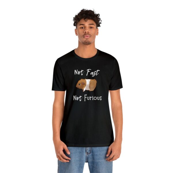 Not Fast Not Furious Guinea Pig T-Shirt - Image 4