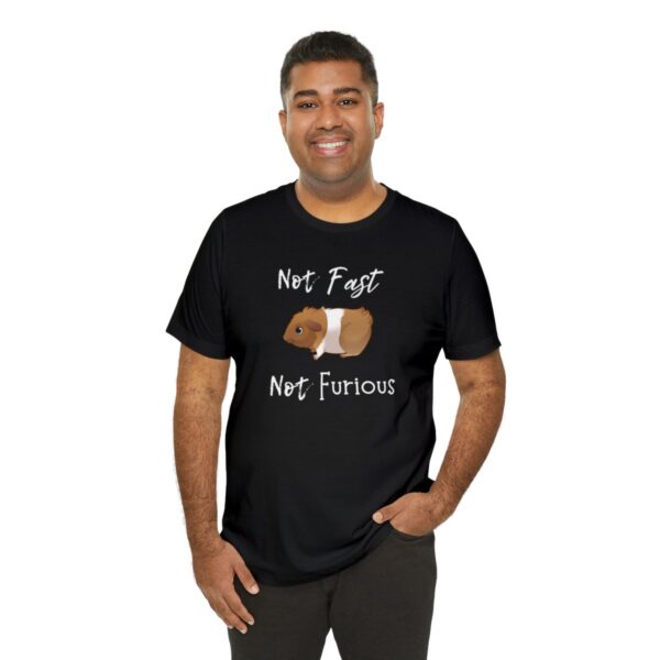 Not Fast Not Furious Guinea Pig T-Shirt - Image 8