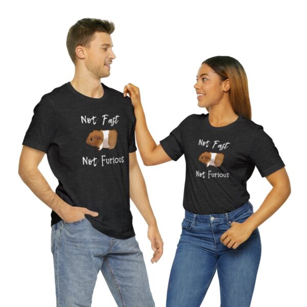 Not Fast Not Furious Guinea Pig T-Shirt - Image 34