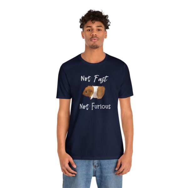Not Fast Not Furious Guinea Pig T-Shirt - Image 40