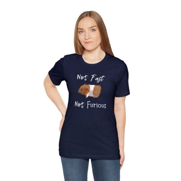 Not Fast Not Furious Guinea Pig T-Shirt - Image 41