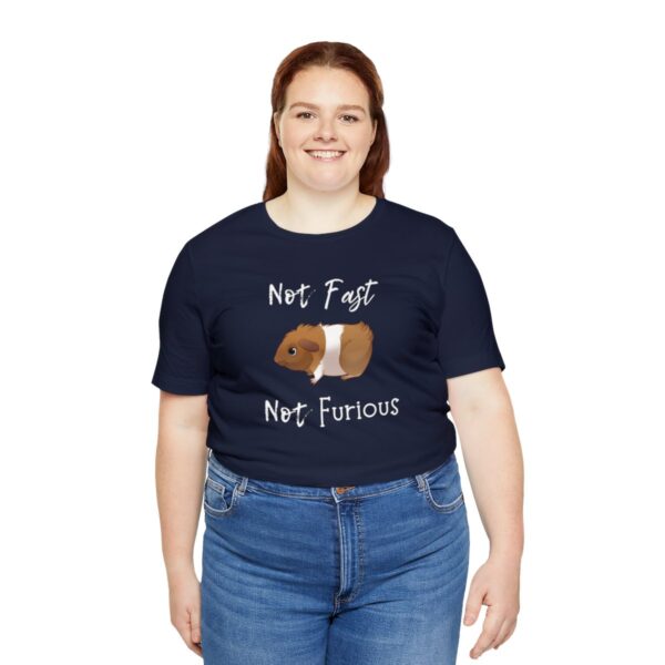 Not Fast Not Furious Guinea Pig T-Shirt - Image 43