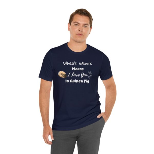 Wheek Means I Love You in Guinea Pig T-Shirt - Image 42