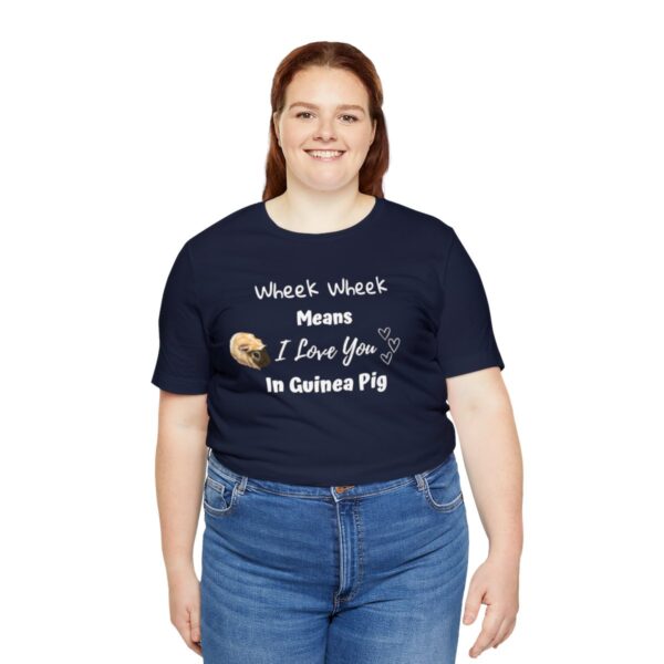 Wheek Means I Love You in Guinea Pig T-Shirt - Image 43
