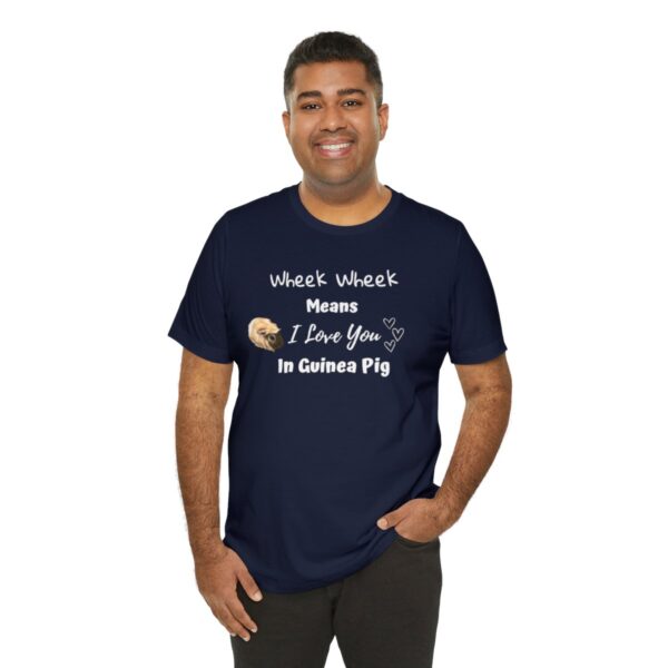 Wheek Means I Love You in Guinea Pig T-Shirt - Image 44