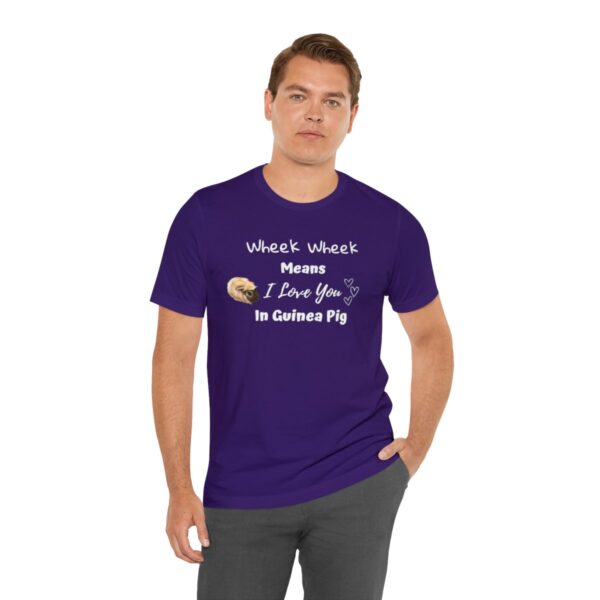 Wheek Means I Love You in Guinea Pig T-Shirt - Image 54