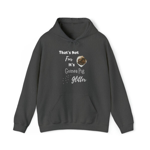 That's Not Fur It's Guinea Pig Glitter - Unisex Hoodie - Image 14