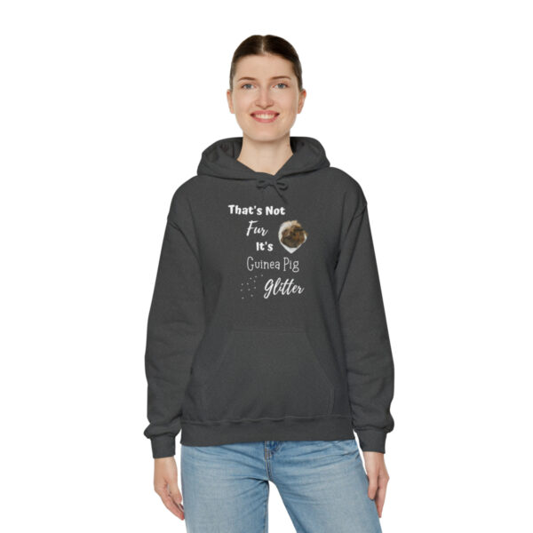 That's Not Fur It's Guinea Pig Glitter - Unisex Hoodie - Image 21