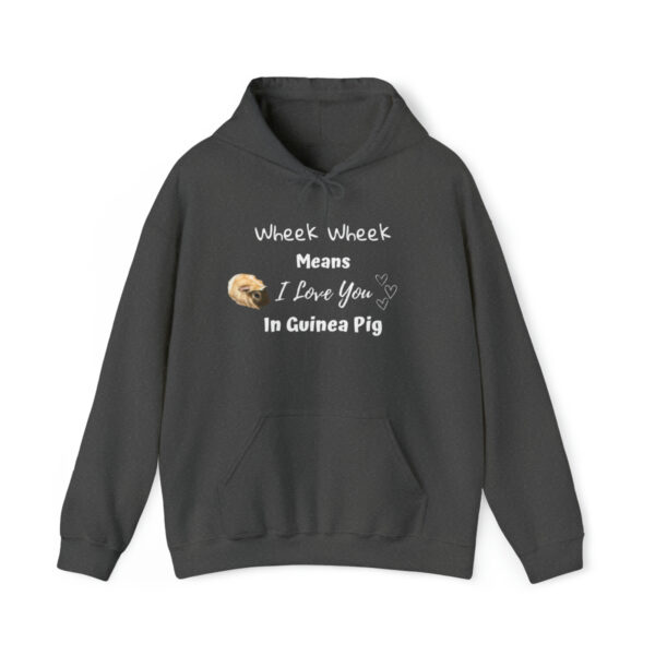Wheek Means I Love You in Guinea Pig - Unisex Hoodie - Image 14