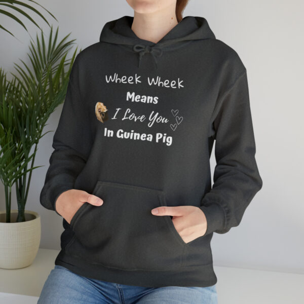 Wheek Means I Love You in Guinea Pig - Unisex Hoodie - Image 26