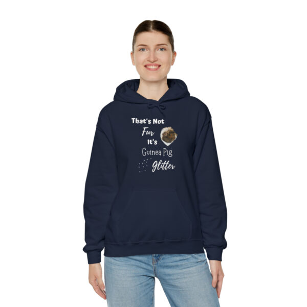 That's Not Fur It's Guinea Pig Glitter - Unisex Hoodie - Image 34