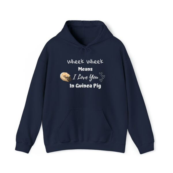 Wheek Means I Love You in Guinea Pig - Unisex Hoodie - Image 27