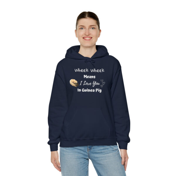 Wheek Means I Love You in Guinea Pig - Unisex Hoodie - Image 34