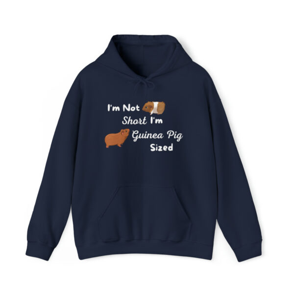 I'm Not Short I'm Guinea Pig Sized Unisex Hoodie - Image 27