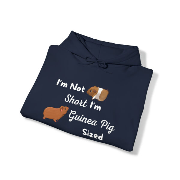 I'm Not Short I'm Guinea Pig Sized Unisex Hoodie - Image 30