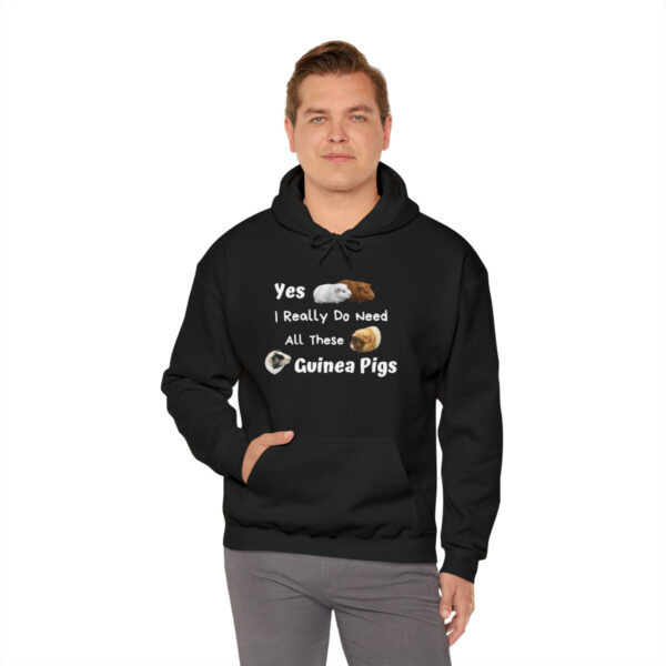 Yes I Really Do Need All These Guinea Pigs Hoodie - Image 9