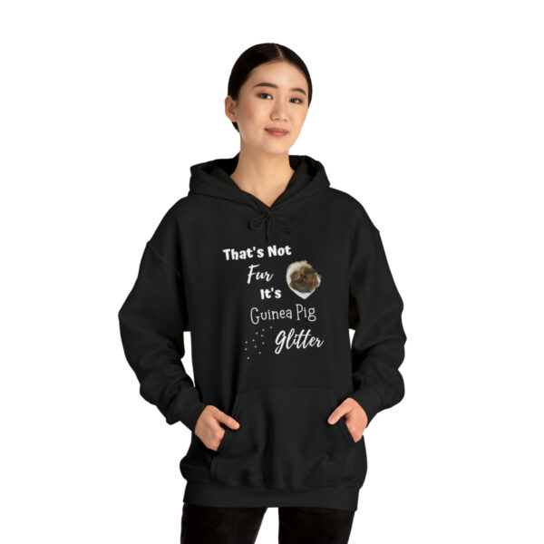That's Not Fur It's Guinea Pig Glitter - Unisex Hoodie - Image 6