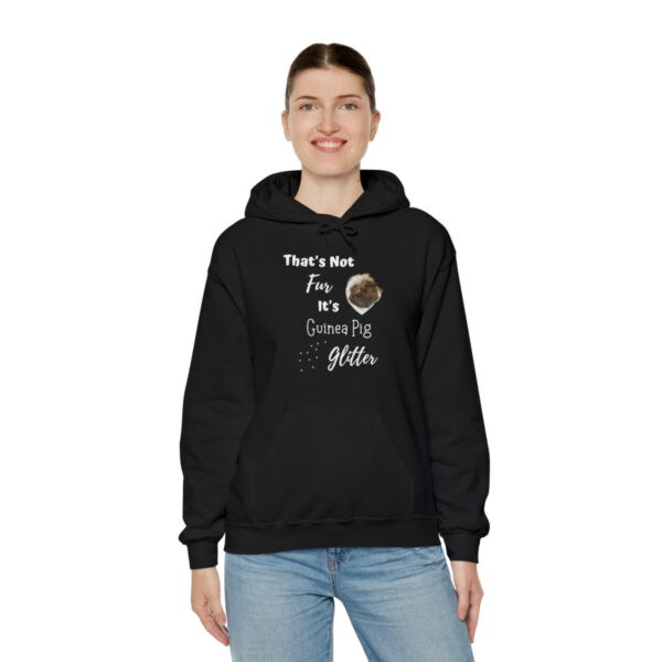That's Not Fur It's Guinea Pig Glitter - Unisex Hoodie - Image 8