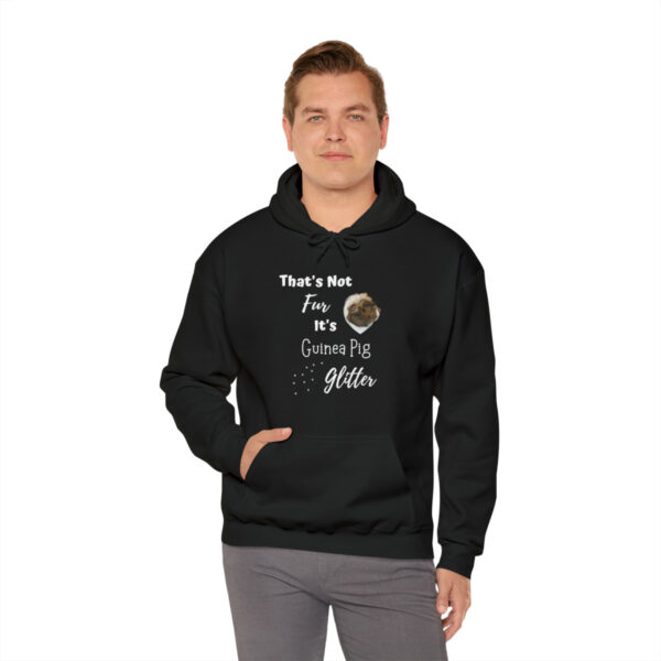 That's Not Fur It's Guinea Pig Glitter - Unisex Hoodie - Image 9