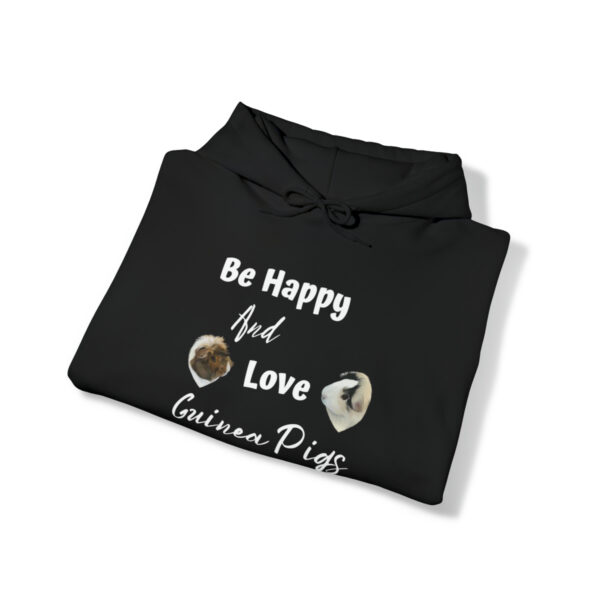 Be Happy and Love Guinea Pigs Unisex Hoodie - Image 4
