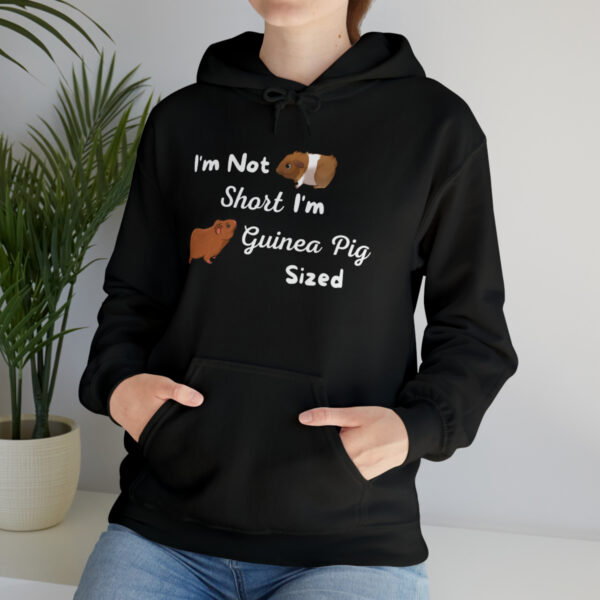 I'm Not Short I'm Guinea Pig Sized Unisex Hoodie - Image 13