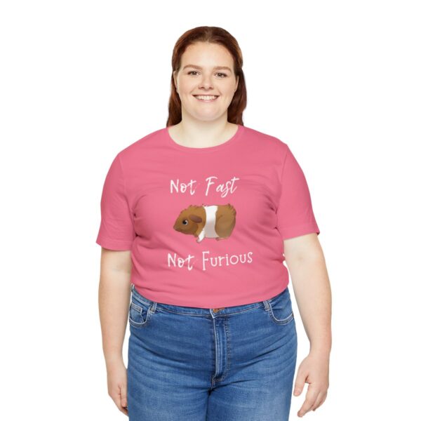 Not Fast Not Furious Guinea Pig T-Shirt - Image 67