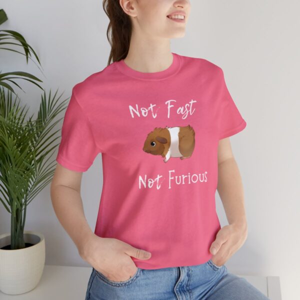 Not Fast Not Furious Guinea Pig T-Shirt - Image 69