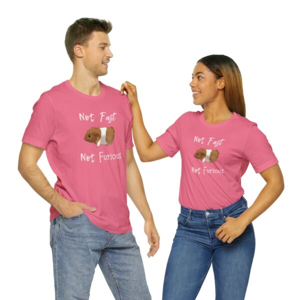 Not Fast Not Furious Guinea Pig T-Shirt - Image 70
