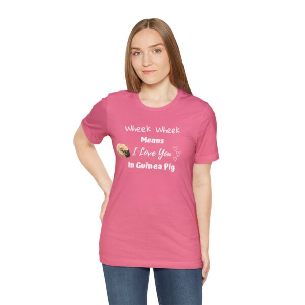 Wheek Means I Love You in Guinea Pig T-Shirt - Image 65