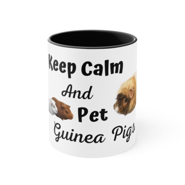 Keep Calm and Pet Guinea Pigs Coffee Mug - 11oz White With Black or Navy